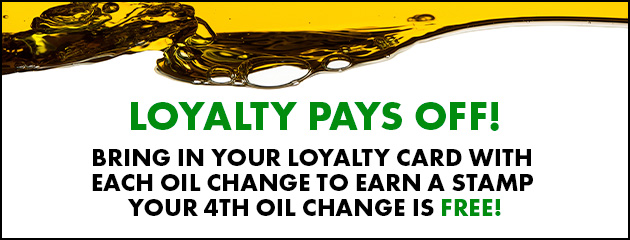 Loyalty card offer: earn a stamp with each oil change and your fourth oil change is free